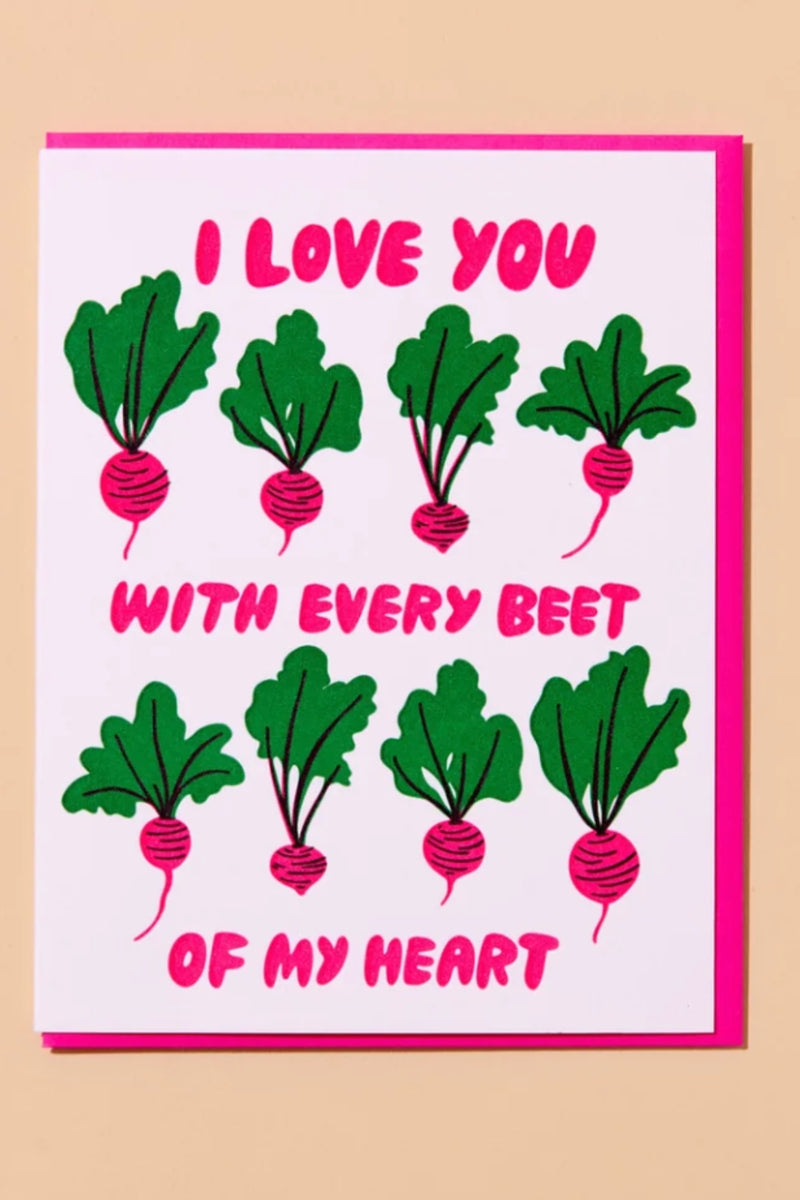 And Here We Are Card - Every Beet of My Heart