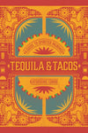 Spirited Pairings: Tequila & Tacos by Katherine Cobb