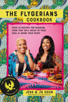 The Flygerians Cookbook by Jess Edun, Jo Edun