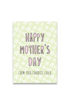 Near Modern Disaster Greeting Card - Mother's Day Favorite Child