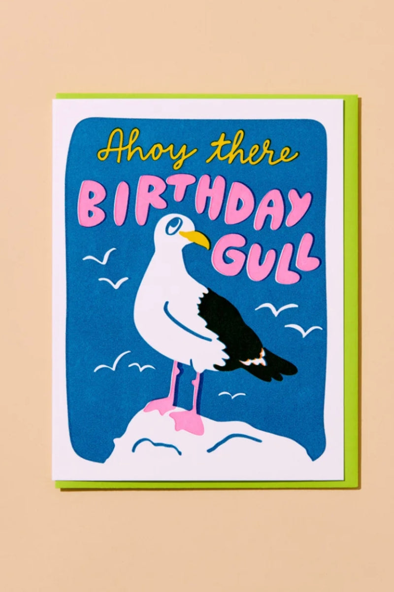 And Here We Are Card - Birthday Gull
