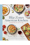 The Blue Zones American Kitchen
