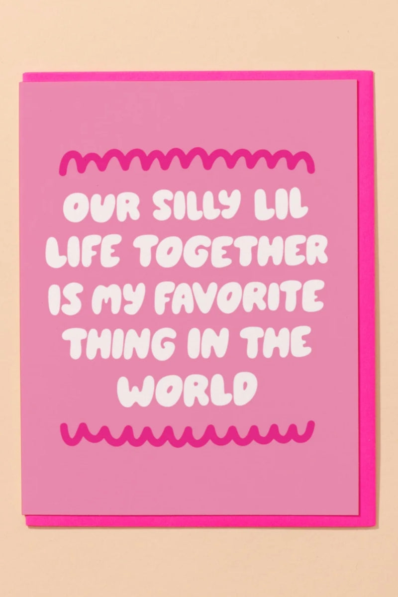 And Here We Are Card - Silly Little Life