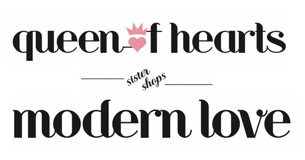 Queen of Hearts and Modern Love