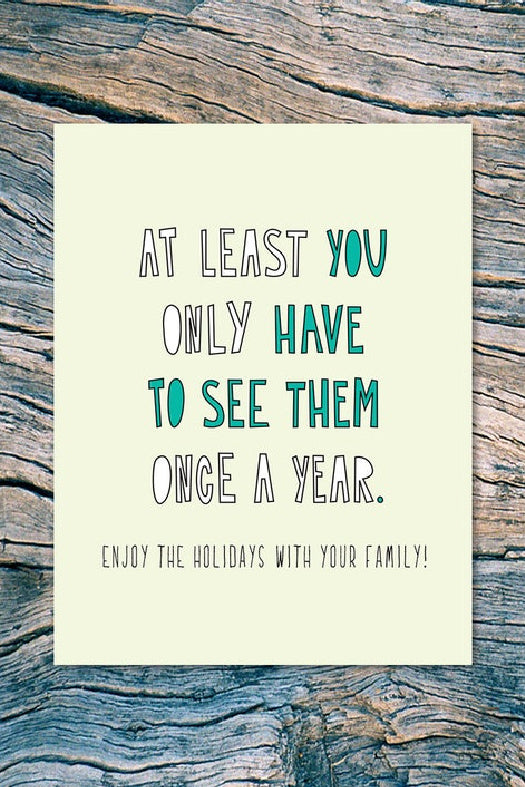 Near Modern Disaster Greeting Card- Family Once a Year
